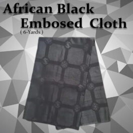 African Black  Embossed cloth 6 Yard